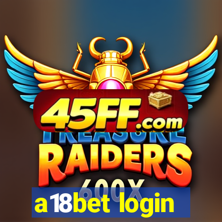 a18bet login